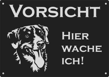 Aluminium Warnschild Appenzeller Sennenhund VORSICHT Hier wache ich!